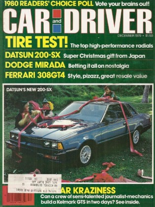 CAR & DRIVER 1979 DEC - DATSUN 200SX, DINO 308GT4